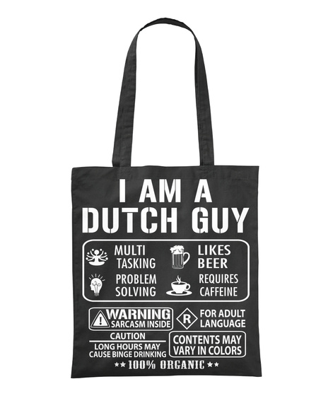 I Am A Dutch Guy Black T-Shirt Front
