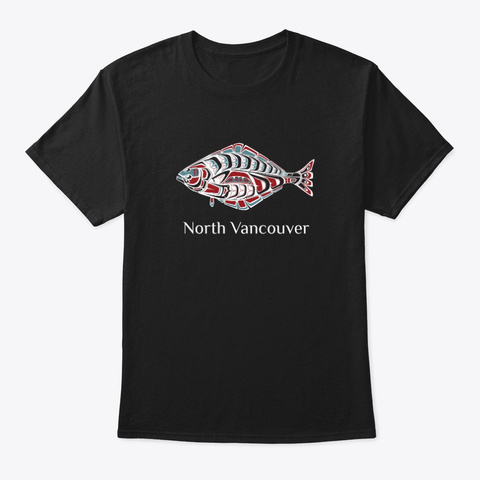 North Vancouver, Bc Halibut Fish Pnw Black Maglietta Front