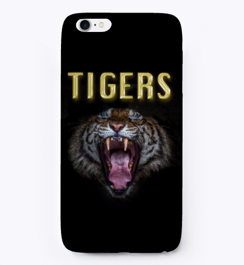 Tigers I Phone Case Black T-Shirt Front