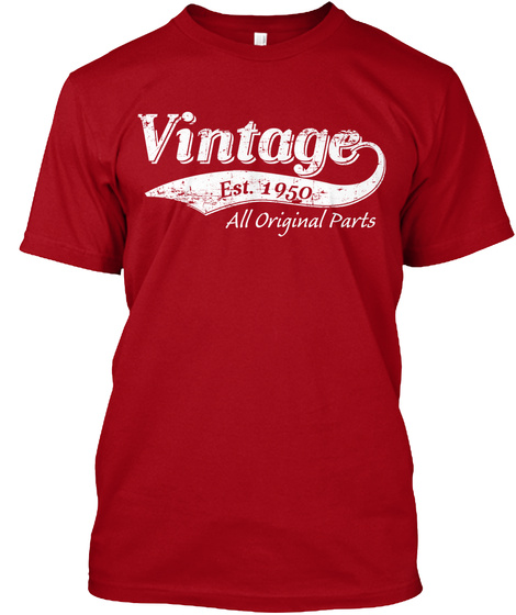 Vintage Est. 1950 All Original Parts Deep Red T-Shirt Front