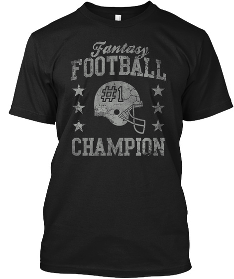 Fantasy Football #1 Champion Black T-Shirt Front