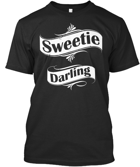Sweetie Darling  Black T-Shirt Front