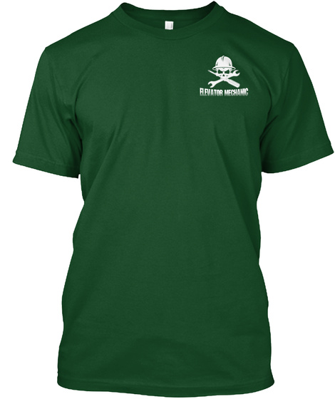 Elevator Mechanic Deep Forest T-Shirt Front