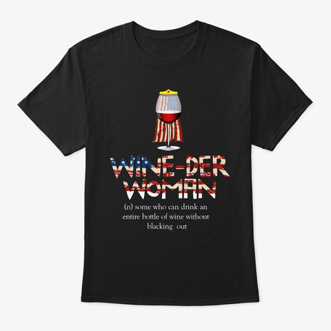 Wine Der Woman T Shirt Black T-Shirt Front