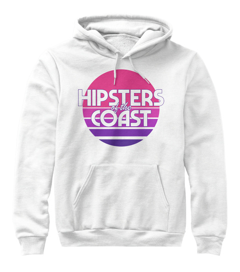 Hipsters Coast White T-Shirt Front