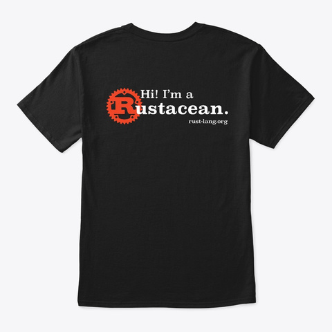 Classic Rustacean Shirts! Black T-Shirt Back