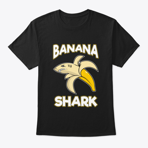 Banana Shark Adorable Half Banana Half S Black T-Shirt Front