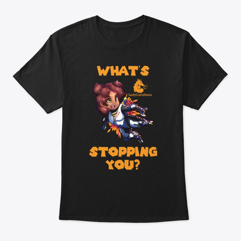 Whats Stopping You? Black áo T-Shirt Front