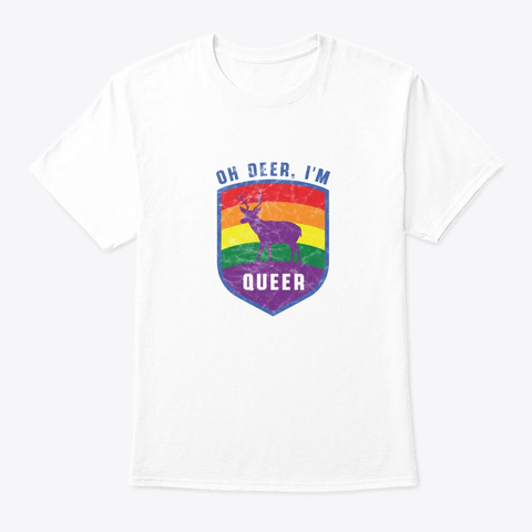 Oh Deer Retro Gay Pride Parade Funny Lgb White T-Shirt Front