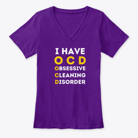 I Have Ocd Team Purple  T-Shirt Front