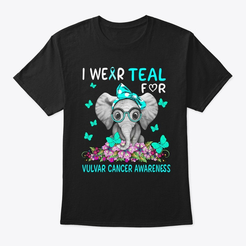 I Wear Teal For Vulvar Cancer Black T-Shirt Front