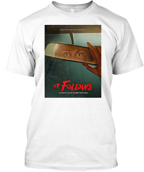 It Follows Fade Horror Movie White T-Shirt Front