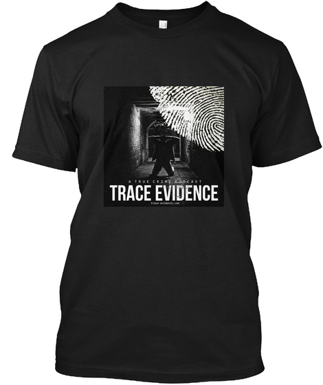 Trace Evidence Black T-Shirt Front