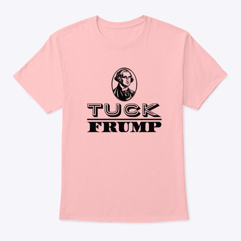 Tuck Frump Pale Pink T-Shirt Front