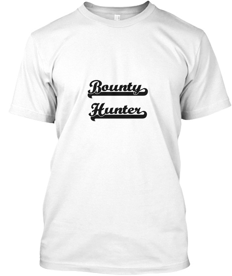 Bounty Hunter Artistic Job Design Unisex Tshirt