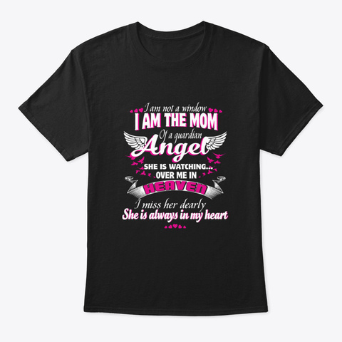 I Am The Mom Of Daughter Guardian Angel Black Camiseta Front