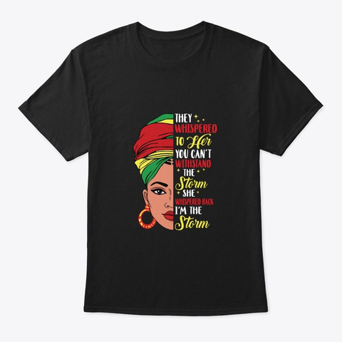Black History Month African Woman I Am Black T-Shirt Front