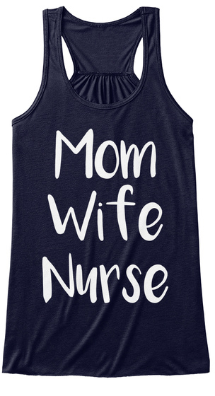 Mom Wife Nurse Midnight T-Shirt Front