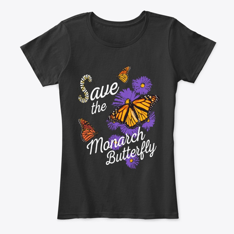Save The Monarch Plant Milkweed  Black T-Shirt Front