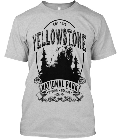 Est. 1872 Yellowstone National Park Wyoming Montana Idhano Light Steel T-Shirt Front