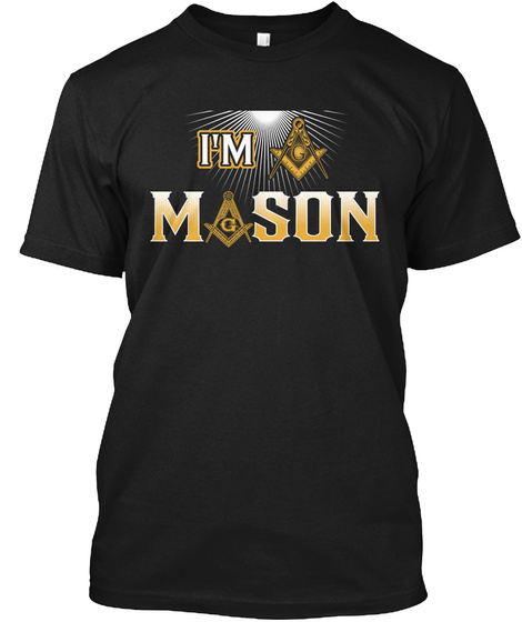Im A Mason Shirt - Mason Shirts