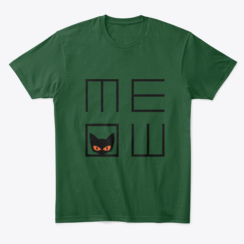 My Cat  Forest Green  T-Shirt Front