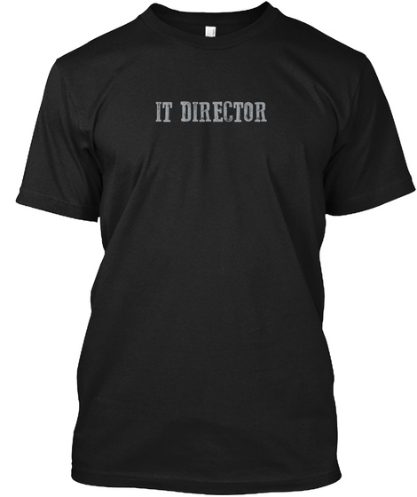 It Director Black T-Shirt Front