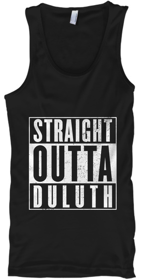 Straight Outta Duluth Black T-Shirt Front