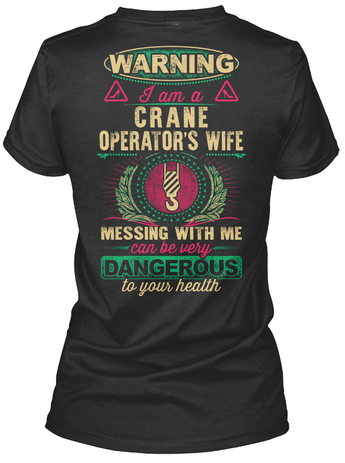 Crane Operators Wife Shirt