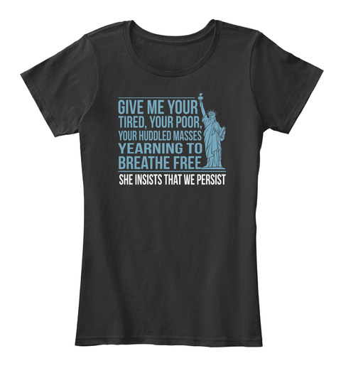 She Insists That We Persist. Unisex Tshirt