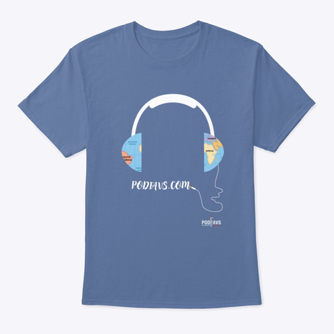 Connecting The World With Podcasts Denim Blue T-Shirt Front
