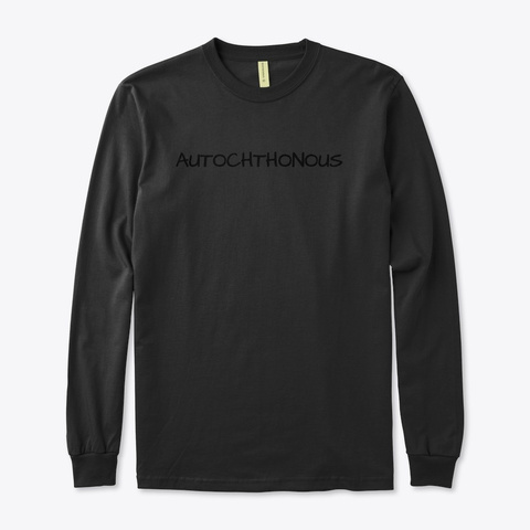 Autochthonous Black T-Shirt Front