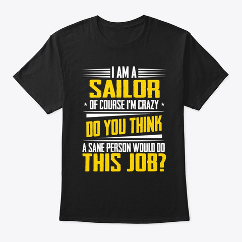 Funny Christmas Jobs Gifts Sailor Of Black T-Shirt Front