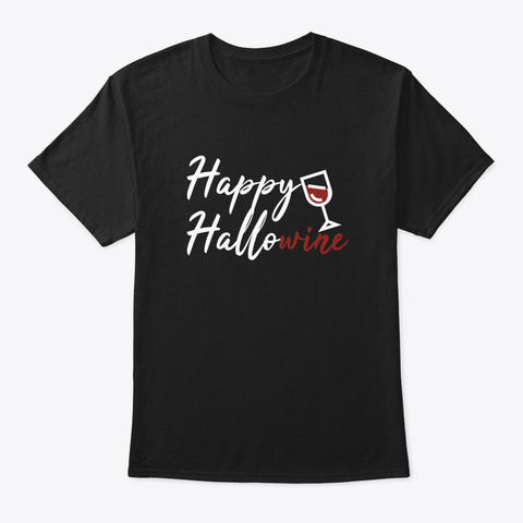 Happy Hallowine Black áo T-Shirt Front