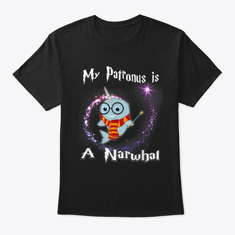 My Patronus Is A Narwhal Shirt