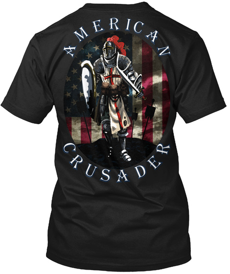 American Crusader Black T-Shirt Back