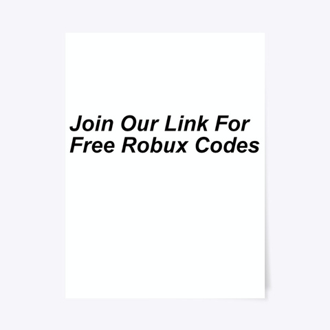 Free Robux Gift Card Code Generator 2020 Products From Free Robux Generator Teespring - free robux codes gift card for free