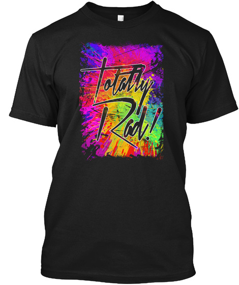 Painting Totally Rad 80 Neon Paint Shirt