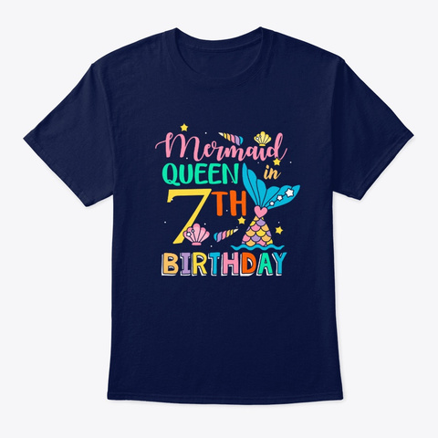 Mermaid Queen In 7th Birthday T Shirt Navy áo T-Shirt Front