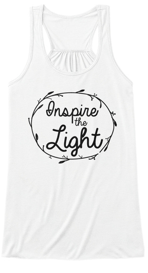 Inspire The Light White T-Shirt Front