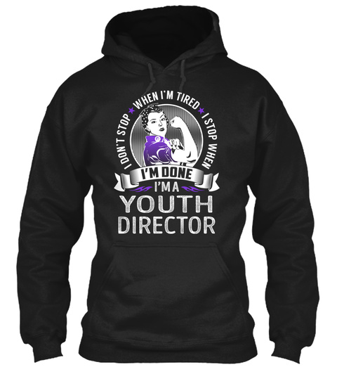 Youth Director   Never Stop Black T-Shirt Front