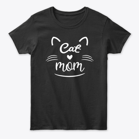Cat Mom Gift For Best Cat Parents Black T-Shirt Front