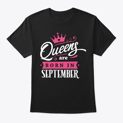 Queens Are Born In September Birthday