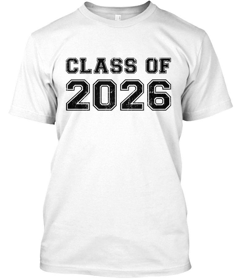 Class Of 2026 Unisex Tshirt