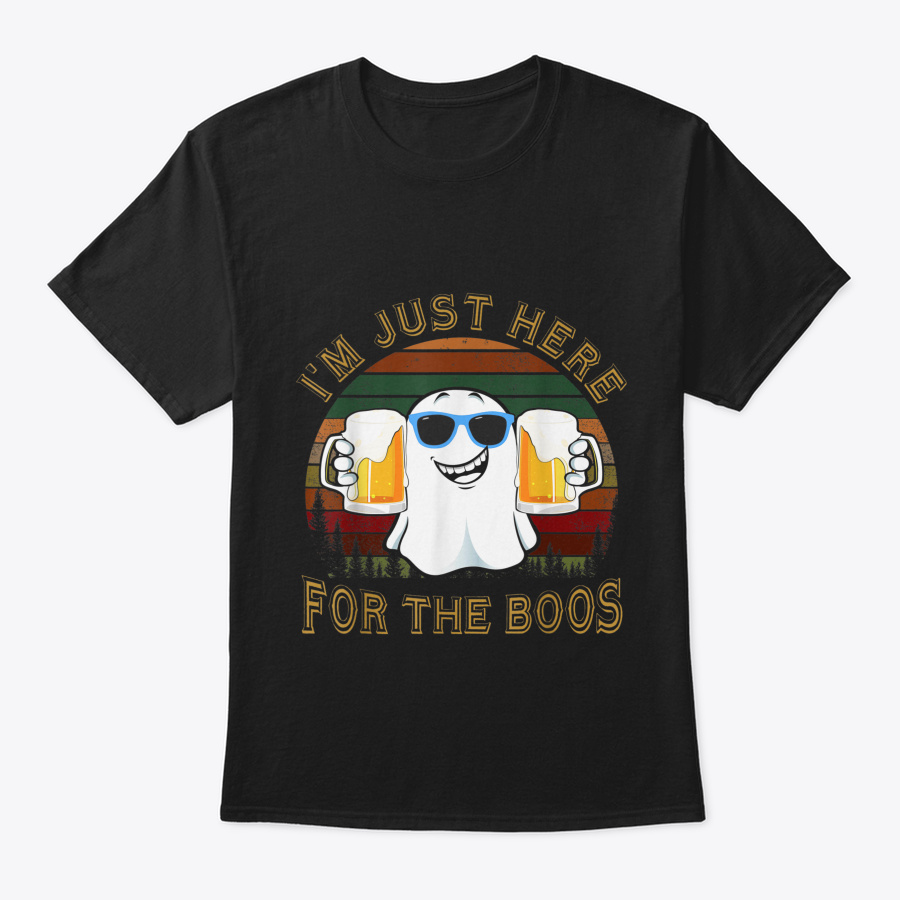 Im Just Here For The Boos Funny Hallowe Unisex Tshirt