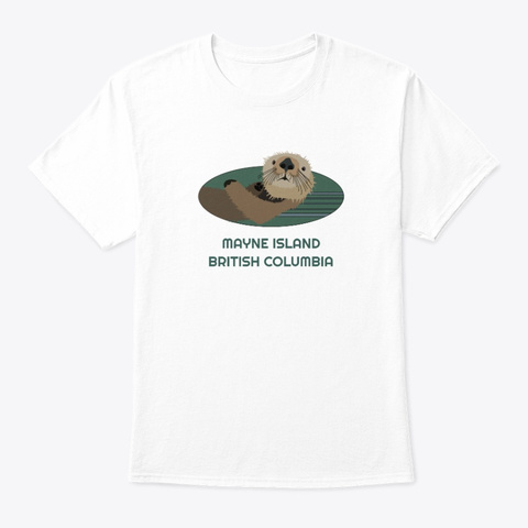 Mayne Island Bc Otter Pnw Tribal White T-Shirt Front