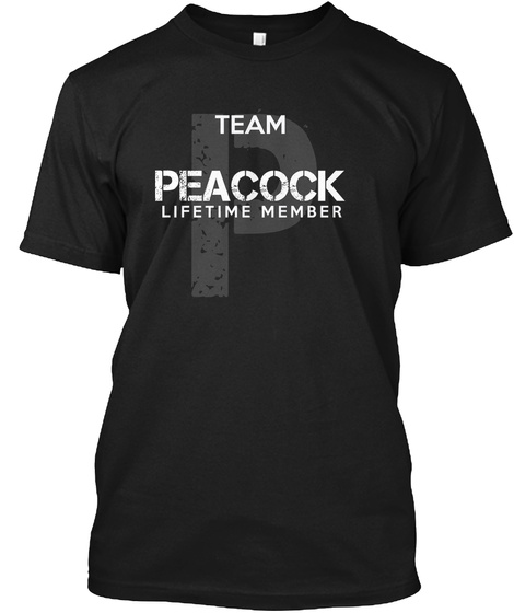 Team Peacock Lifetime Member Black T-Shirt Front