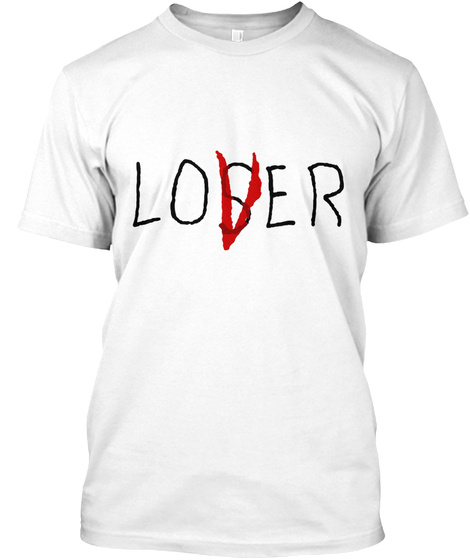 Loser Lover White T-Shirt Front