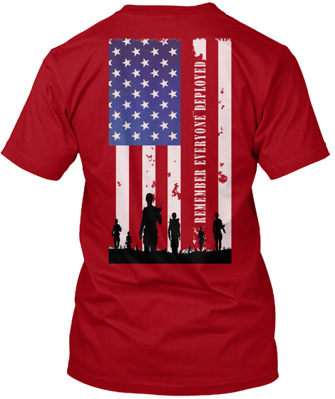 Red Friday Remember Everyone Deployed Deep Red T-Shirt Back
