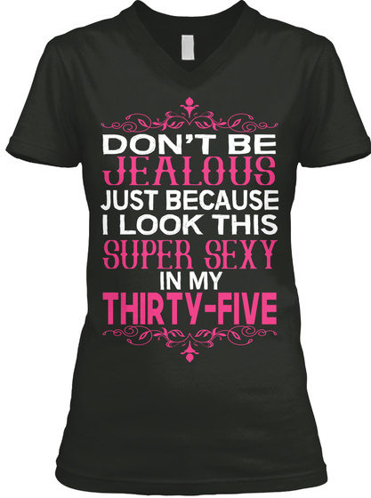 Super Thirty Five Shirt   Best Seller! Black T-Shirt Front